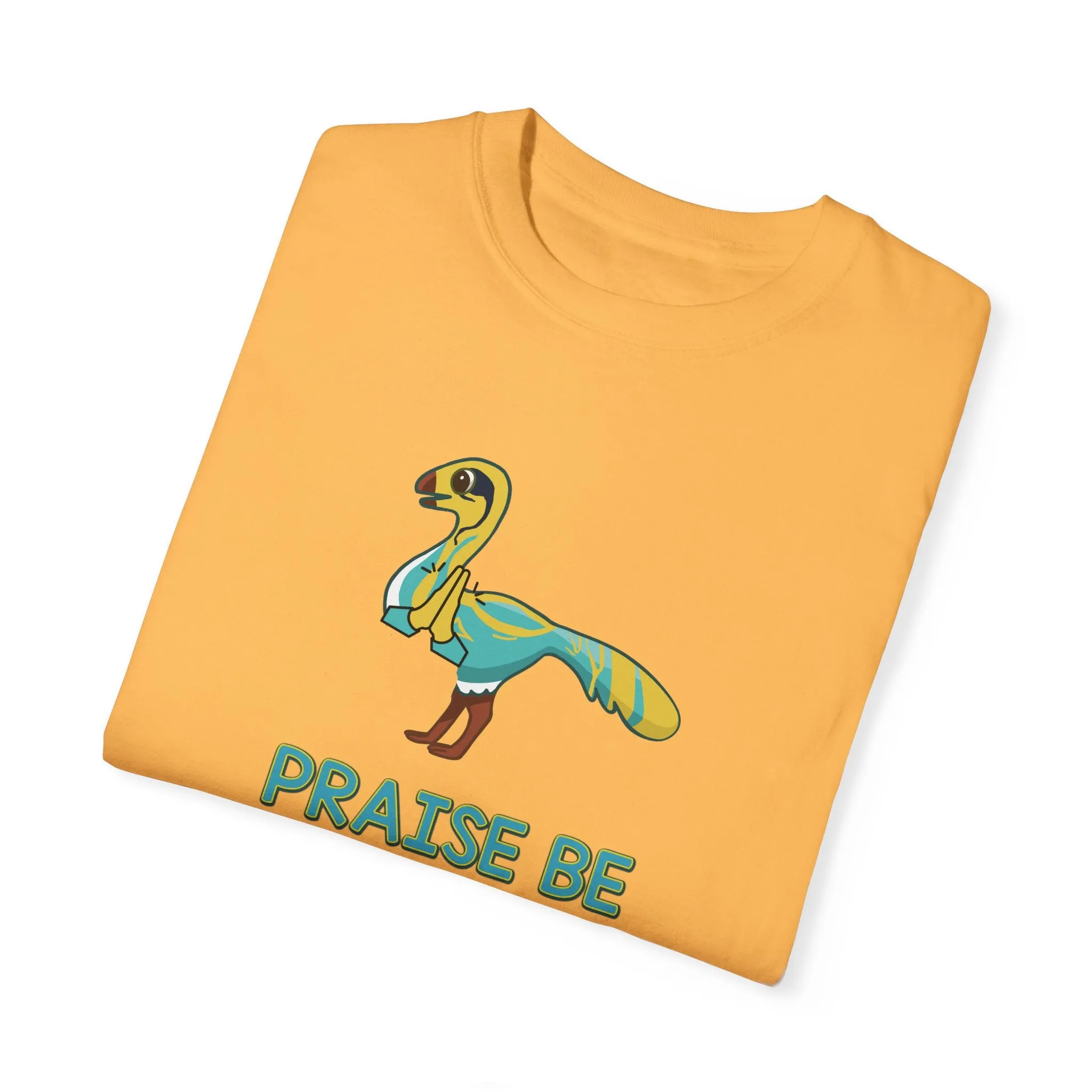 Praise Be - T-Shirt