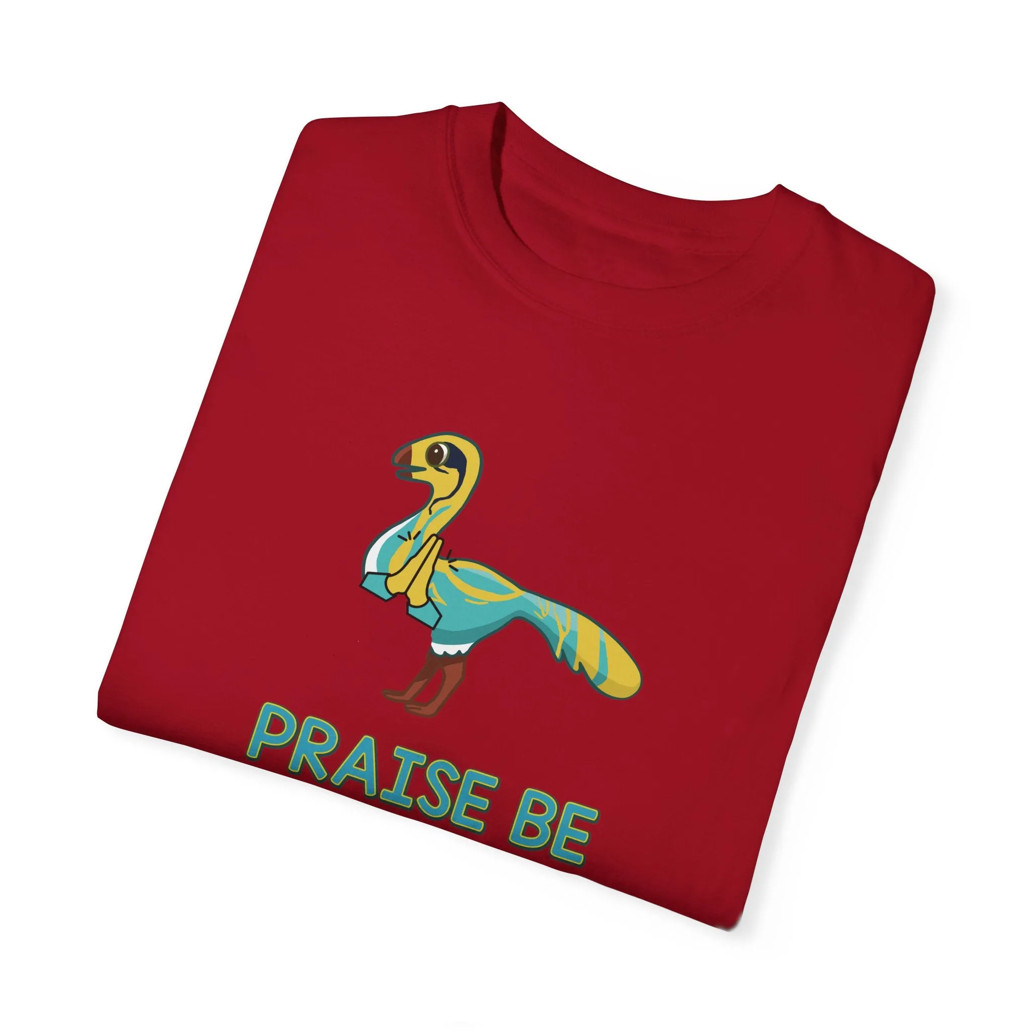 Praise Be - T-Shirt